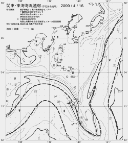 一都三県漁海況速報、関東・東海海況速報(2009/04/16)