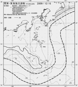 一都三県漁海況速報、関東・東海海況速報(2009/12/06)