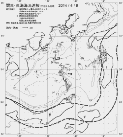 一都三県漁海況速報、関東・東海海況速報(2014/04/09)