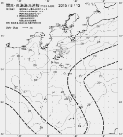 一都三県漁海況速報、関東・東海海況速報(2015/08/12)